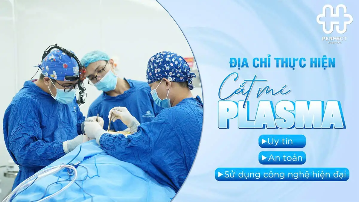 Cắt mí plasma là gì? Cắt mí plasma có tốt không?
