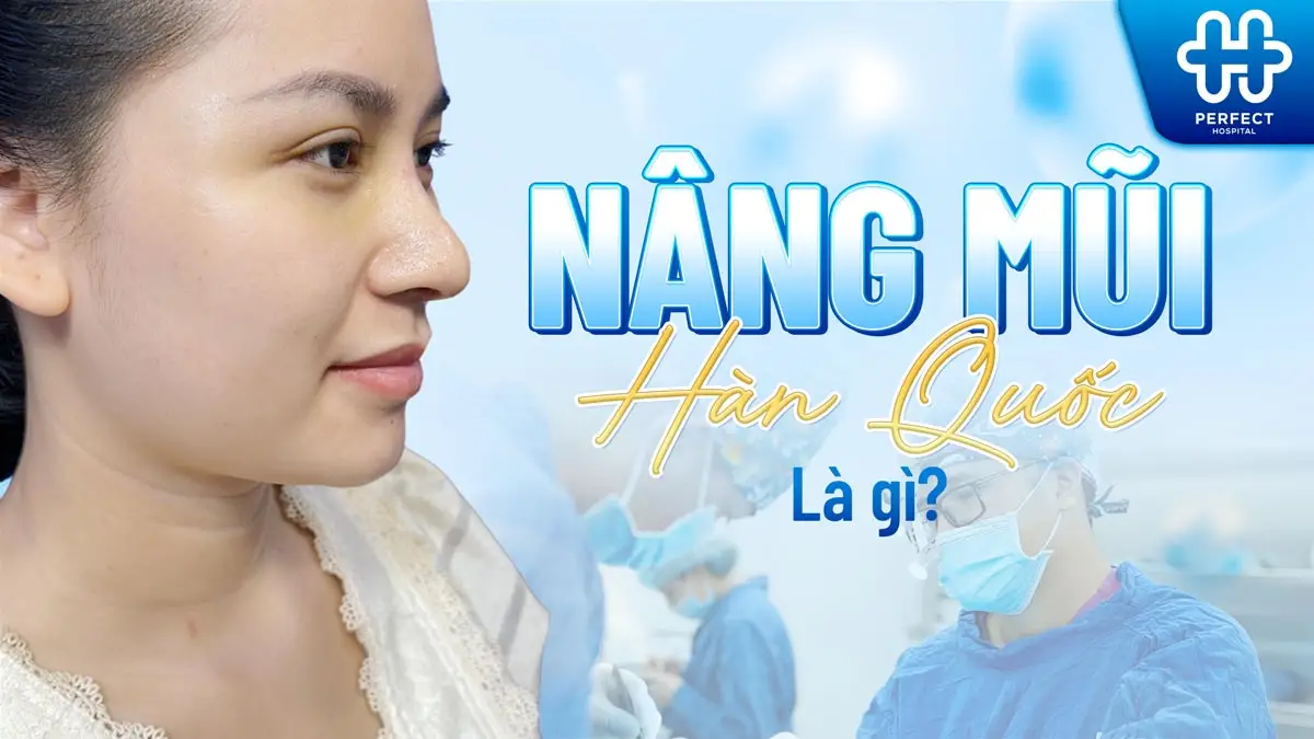 Sơ lược về nâng mũi Hàn Quốc