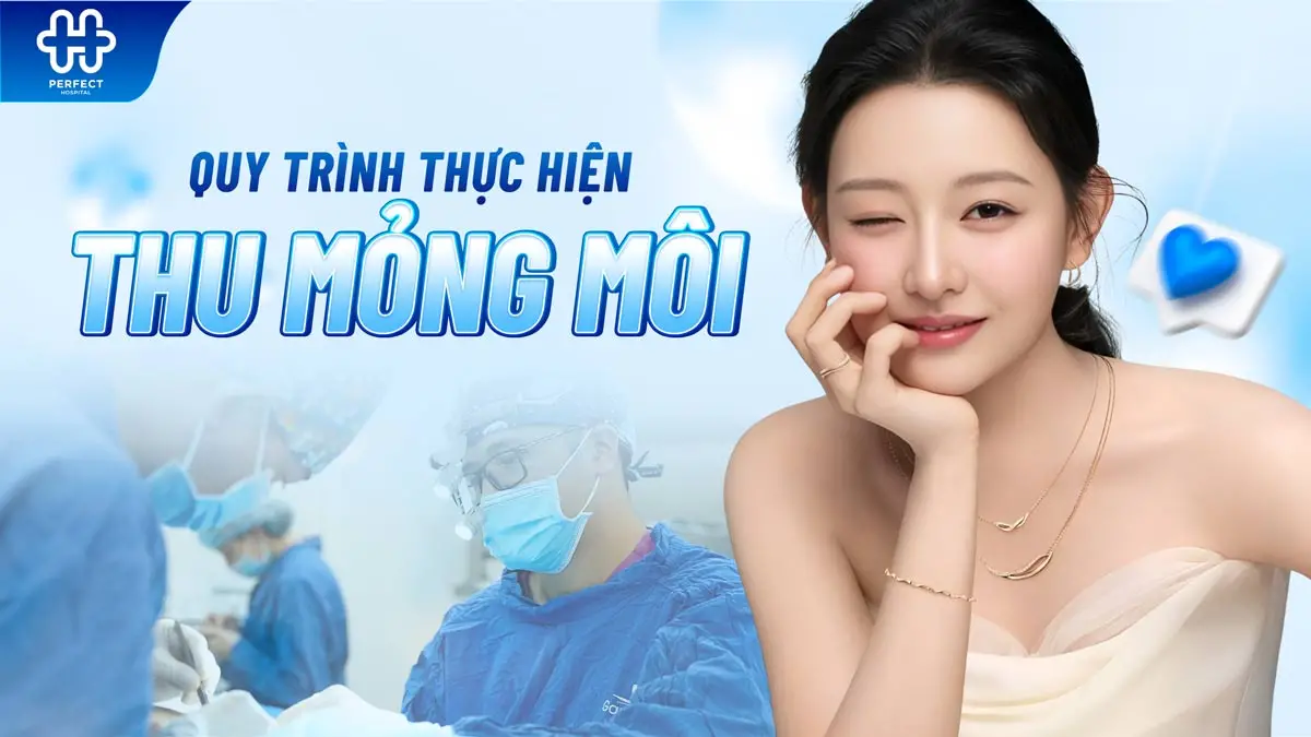 Thu mỏng môi: Biến môi dày thành môi mỏng hiệu quả