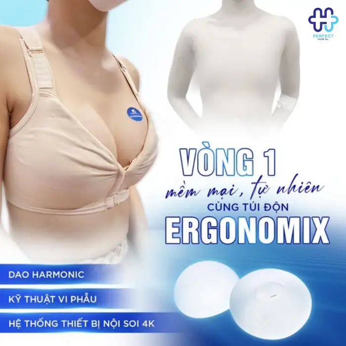 Nâng ngực ergonomix: Ưu điểm và quy trình thực hiện