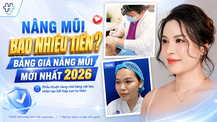 Nâng Mũi Bao Nhiêu Tiền? Bảng Giá Nâng Mũi Mới Nhất 2026