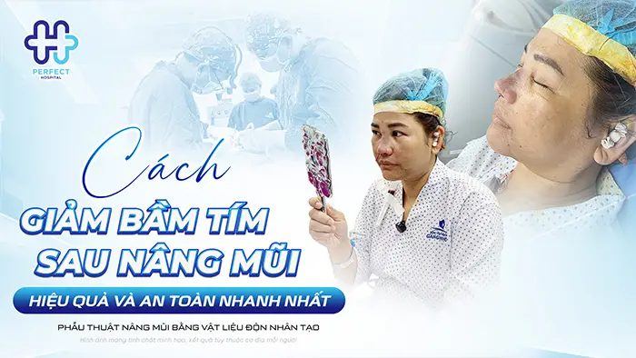 Cách Giảm Bầm Tím Sau Nâng Mũi Hiệu Quả Và An Toàn Nhanh Nhất