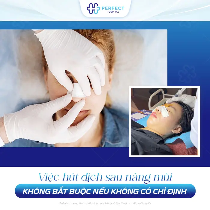 Hút Dịch Sau Nâng Mũi Có Đau Không? Khi Nào Cần Thực Hiện