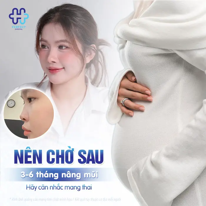 Nâng Mũi Bao Lâu Thì Mang Thai Được? Bác Sĩ Giải Đáp Chi Tiết