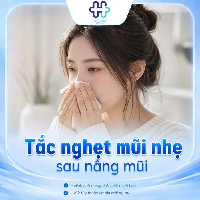 Nâng Mũi Xong Bị Nghẹt Mũi Có Nguy Hiểm Không? Cách Xử Lý Hiệu Quả