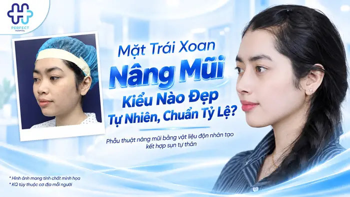 Mặt Trái Xoan Nâng Mũi Kiểu Nào Đẹp Tự Nhiên, Chuẩn Tỷ Lệ?