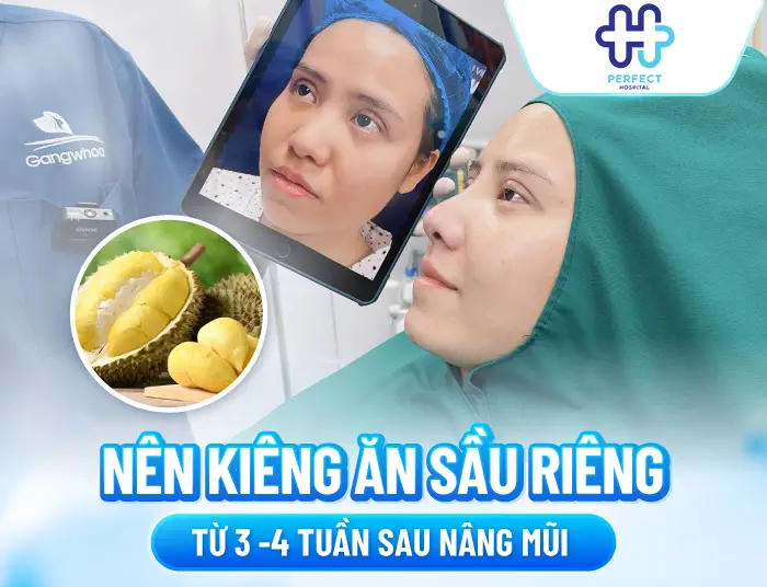 Nâng Mũi Có Được Ăn Sầu Riêng Không? Chuyên Gia Giải Đáp