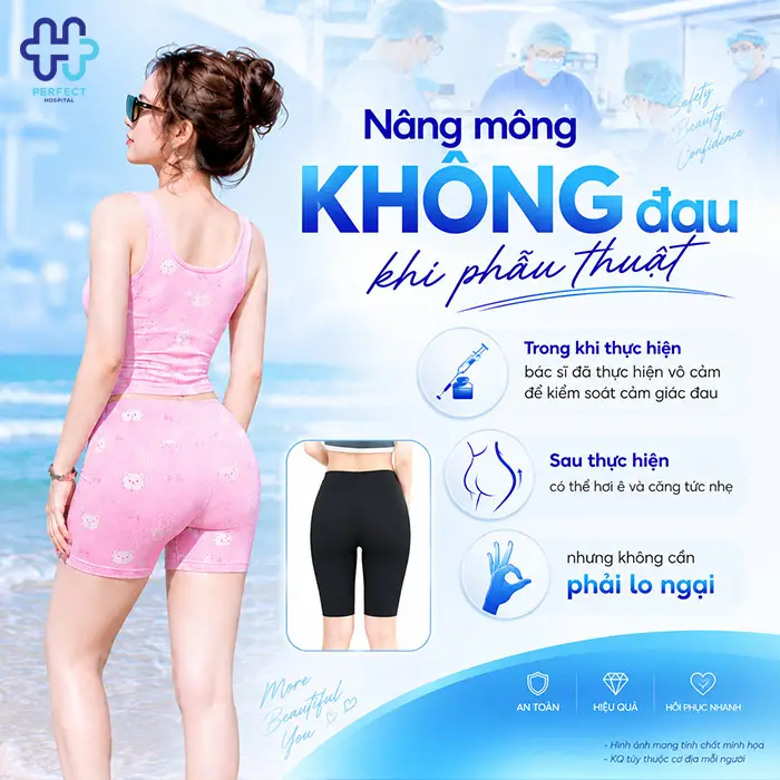 Nâng Mông Có Đau Không? Giải Đáp Chi Tiết Từ Bác Sĩ Chuyên Khoa